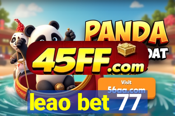 leao bet 77